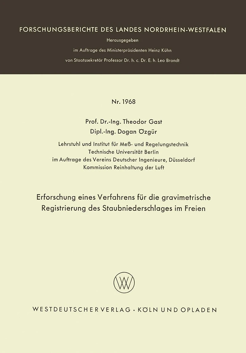 Erforschung eines Verfahrens für die gravimetrische Registrierung des Staubniederschlages im Freien