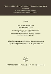 Erforschung eines Verfahrens für die gravimetrische Registrierung des Staubniederschlages im Freien