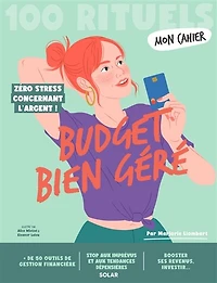 Mon cahier budget bien géré: 100 rituels