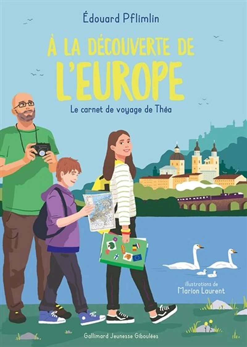 A la découverte de l'Europe: le carnet de voyage de Théa