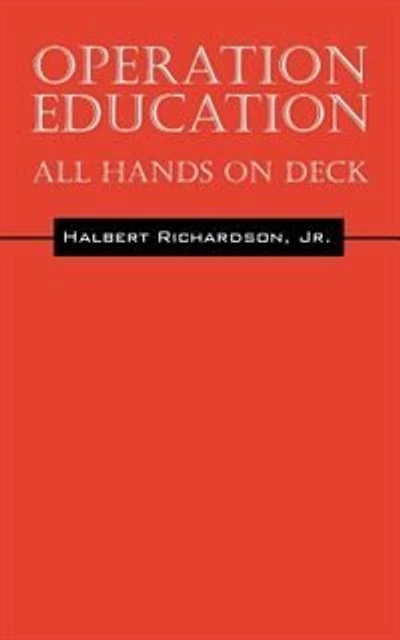 Operation Education: All Hands On Deck