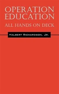 Operation Education: All Hands On Deck