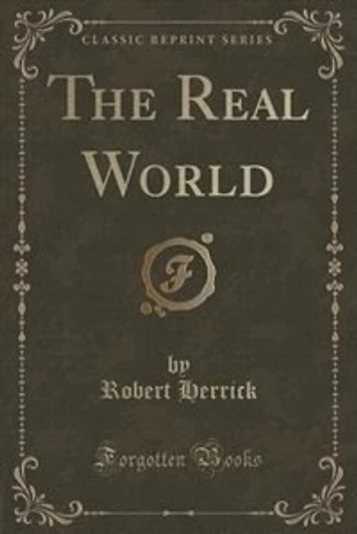 The Real World (Classic Reprint)