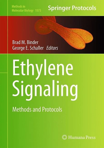 Ethylene Signaling: Methods And Protocols