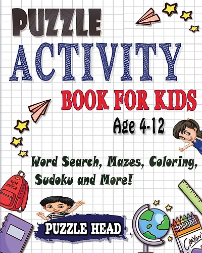 Puzzle Activity Book for kids Age 4-12: Word Search, Mazes, Coloring, Sudoku and More!