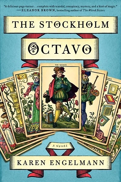 The Stockholm Octavo: A Novel
