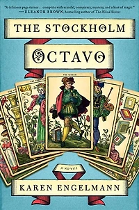 The Stockholm Octavo: A Novel