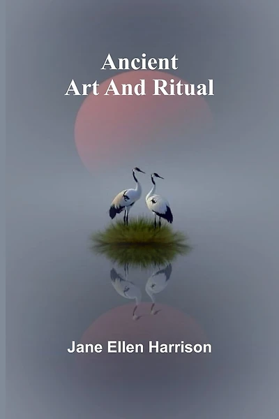 Ancient Art and Ritual