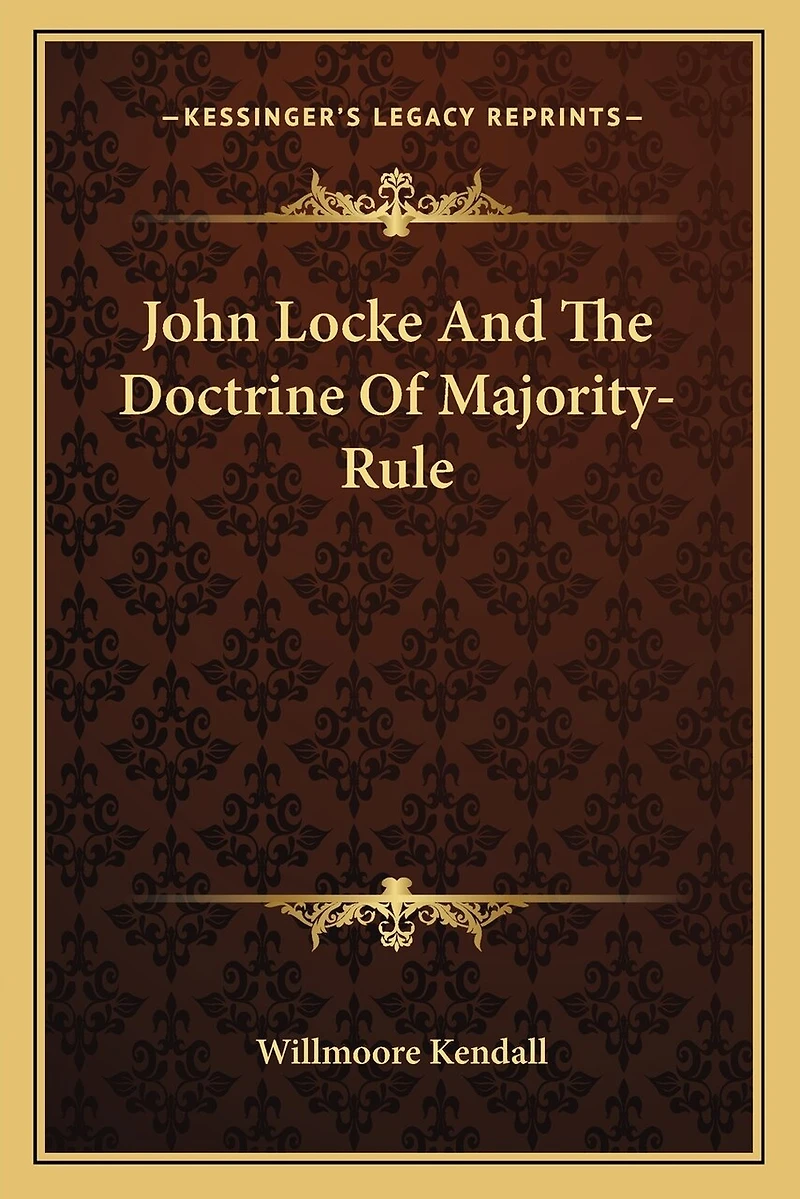 John Locke And The Doctrine Of Majority-Rule