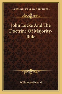 John Locke And The Doctrine Of Majority-Rule