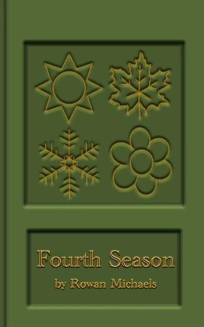 Fourth Season: A Year of Poems