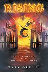 Rising: the Second Book Two Worlds Trilogy