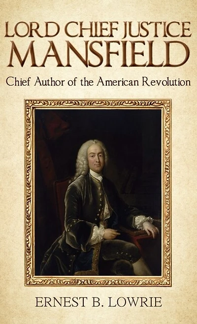 Lord Chief Justice Mansfield