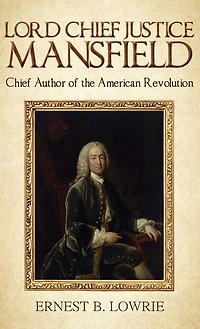 Lord Chief Justice Mansfield