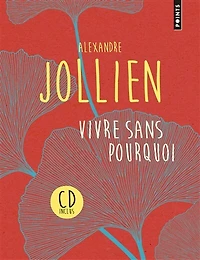 Vivre sans pourquoi: itinéraire spirituel d'un philosophe en Corée