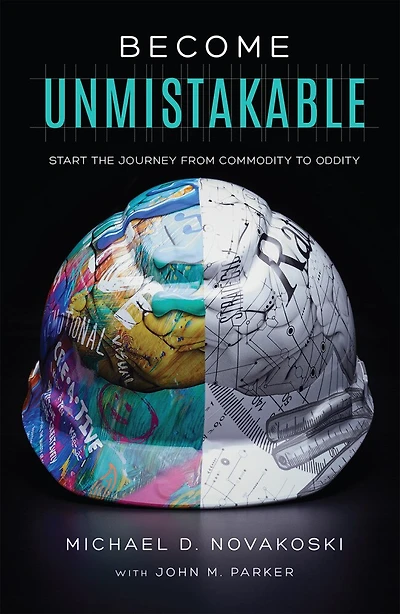 Become Unmistakable: Start The Journey From Commodity To Oddity