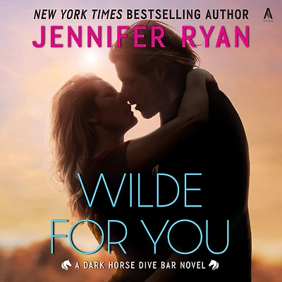 Wilde for You: A Dark Horse Dive Bar Novel