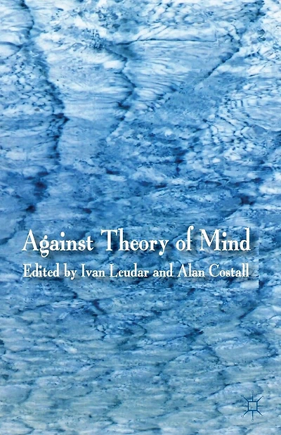 Against Theory of Mind