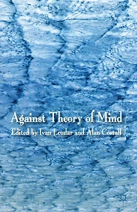 Against Theory of Mind