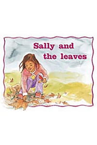 Sally and the Leaves: Individual Student Edition Magenta (Levels 2-3)