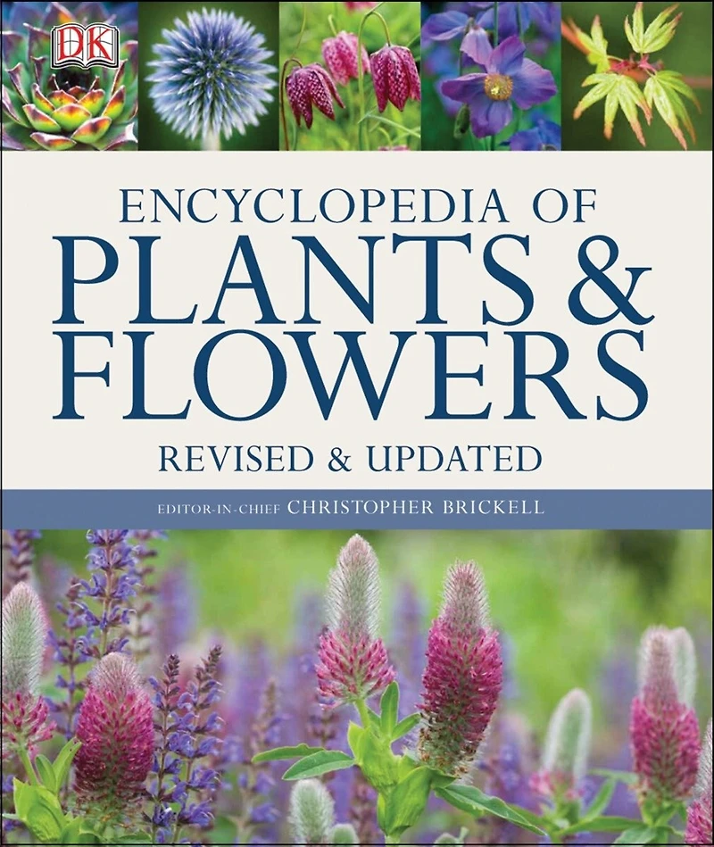 Encyclopedia Of Plants And Flowers