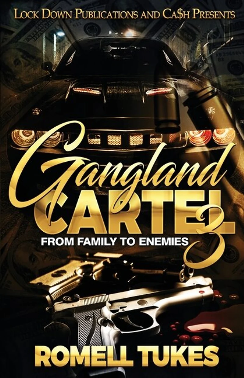 Gangland Cartel 3