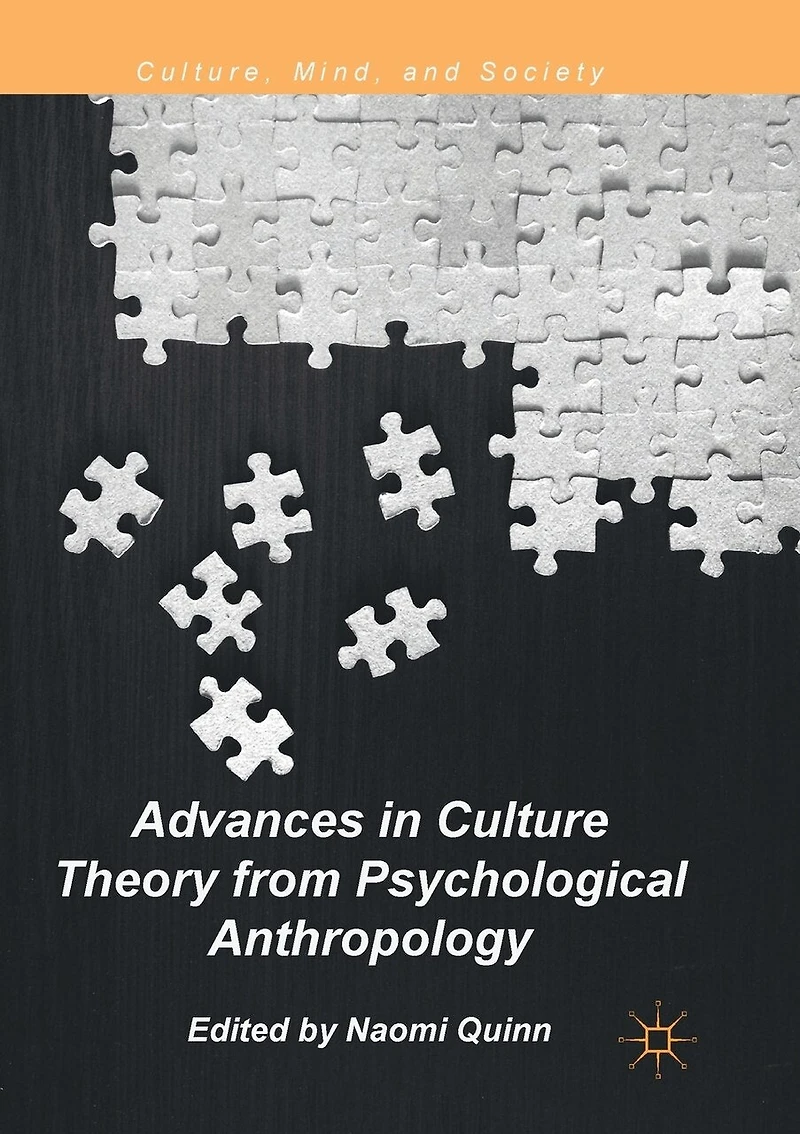 Advances Culture Theory from Psychological Anthropology