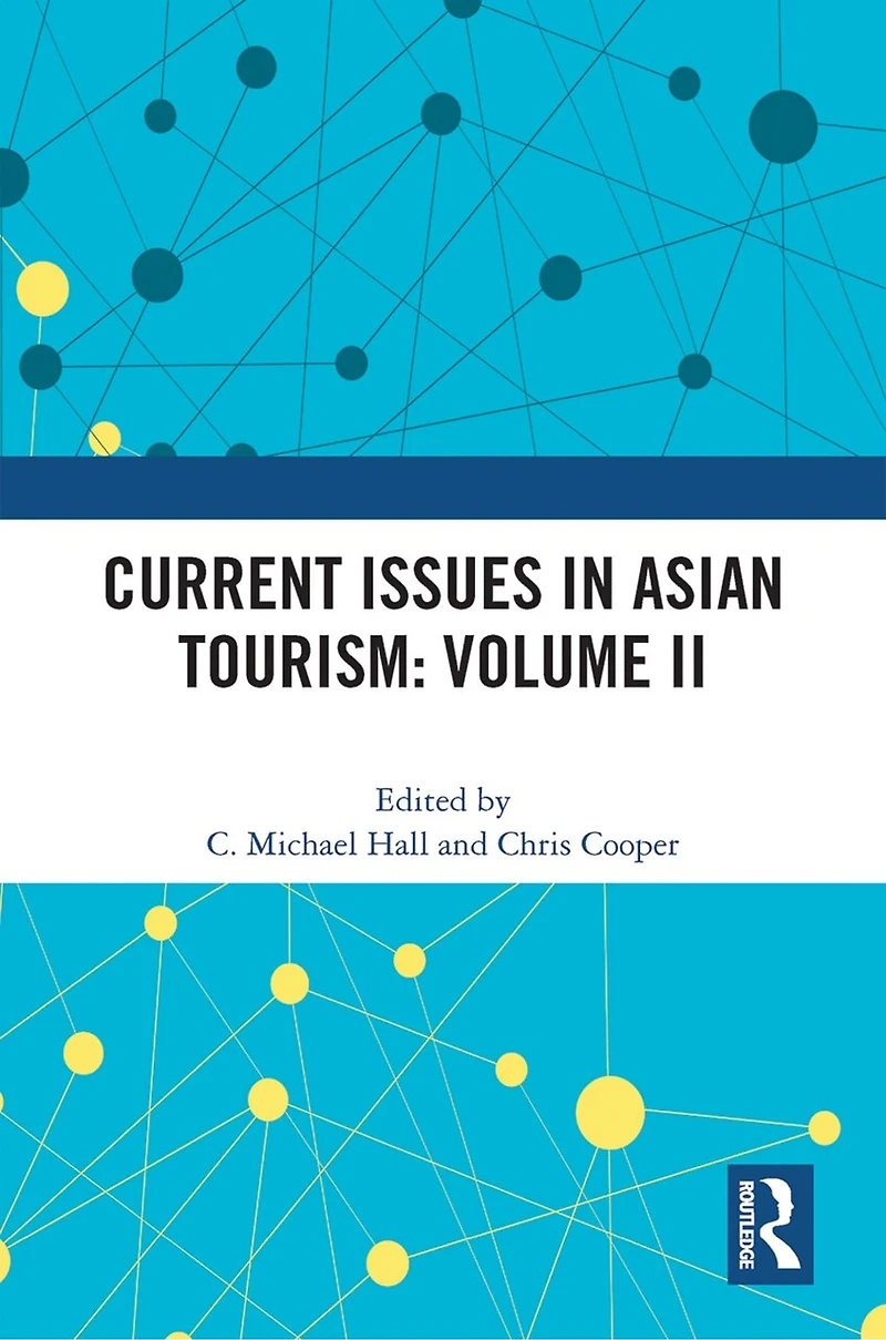 Current Issues Asian Tourism: Volume II