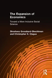 The Expansion of Economics: Towards a More Inclusive Social Science