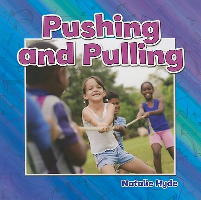 Pushing and Pulling