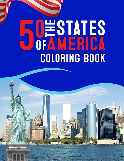 50 The States of America Coloring Book: Proud of the America Color 50 Beautiful Pages of United States And 50 States Nature flower and more illustration Perfect Easy To Color And Learn More Details For States Symbols and Icons for Ages 4-8