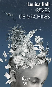 RÊVES DE MACHINES