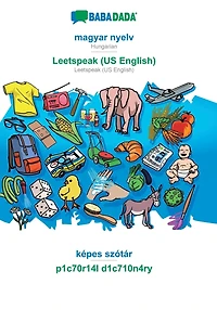 magyar nyelv - Leetspeak (US English), képes szótár: BABADADA Hungarian - Leetspeak (US English), visual dictionary