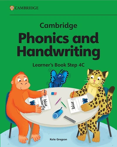 Cambridge Phonics and Handwriting Learner's Book 4C: Early Years