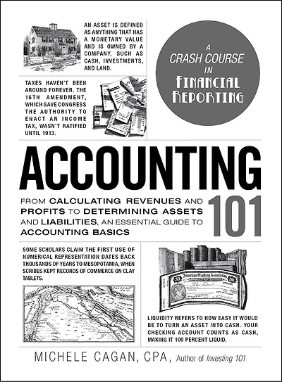 Accounting 101: From Calculating Revenues and Profits to Determining Assets Liabilities