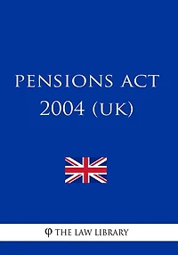 Pensions Act 2004 (UK)