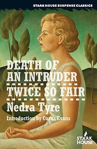 Death of an Intruder / Twice So Fair