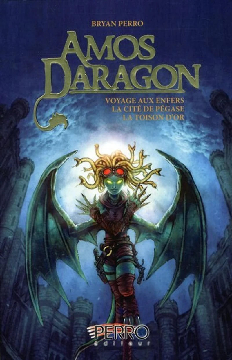 Amos Daragon intégrale tome 4