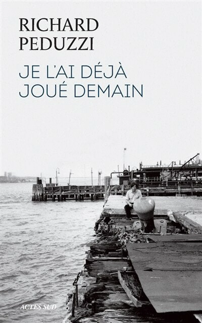 Je l'ai déjà joué demain ; Dans l'atelier