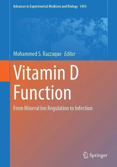 Vitamin D Function: From Mineral Ion Regulation to Infection