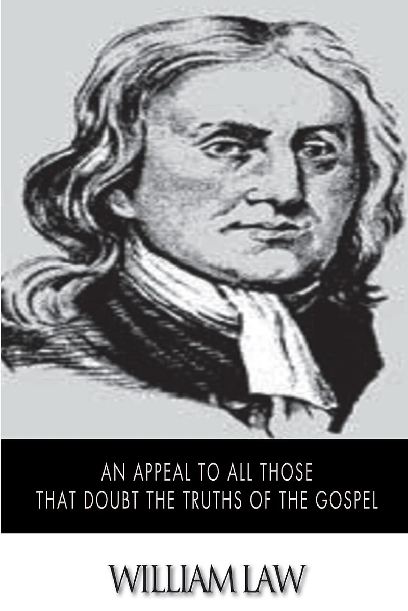 An Appeal to All Those that Doubt the Truths of the Gospel