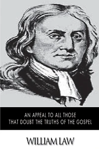 An Appeal to All Those that Doubt the Truths of the Gospel