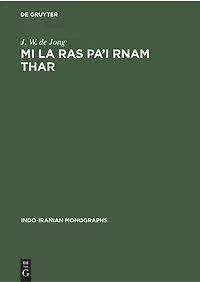 Mi la ras pa’i rnam thar: Texte tibétain de la Vie de Milarépa