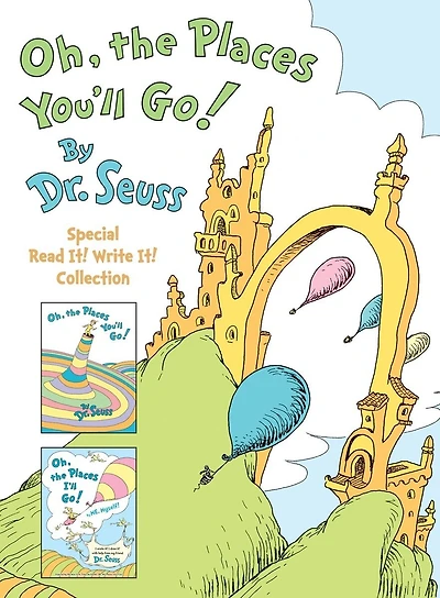 Oh, the Places You'll Go!