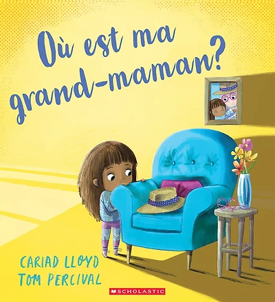Où est ma grand-maman?