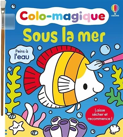 Sous la mer: Colo-magique