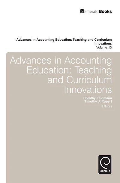 Advances Accounting Education: Teaching and Curriculum Innovations