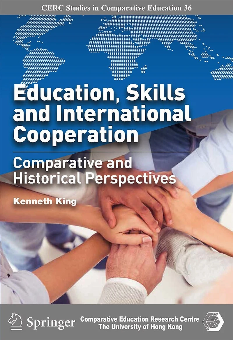 Education, Skills And International Cooperation: Comparative And Historical Perspectives