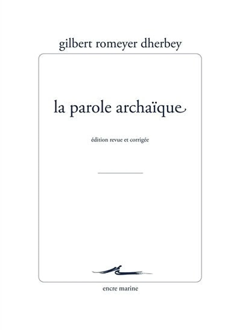 La parole archaïque