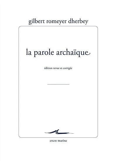 La parole archaïque
